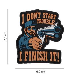Patch 3D PVC I Don't Start Trouble (101 Inc)